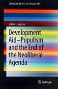 Development Aid—Populism and the End of the Neoliberal Agenda