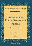 Erinnerungen Eines Deutschen Arztes, Vol. 1