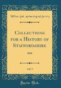 Collections for a History of Staffordshire, Vol. 9