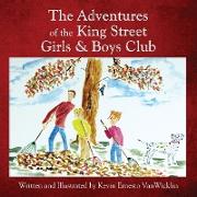 The Adventures of the King Street Girls and Boys Club