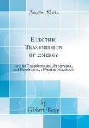 Electric Transmission of Energy