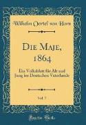 Die Maje, 1864, Vol. 7