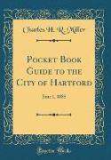 Pocket Book Guide to the City of Hartford
