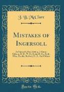 Mistakes of Ingersoll