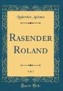 Rasender Roland, Vol. 5 (Classic Reprint)