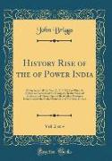 History Rise of the of Power India, Vol. 2 of 4