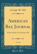 American Bee Journal, Vol. 50