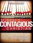 Becoming a Contagious Christian Leader's Guide