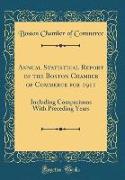 Annual Statistical Report of the Boston Chamber of Commerce for 1911