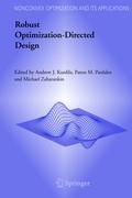 Robust Optimization-Directed Design