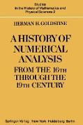 A History of Numerical Analysis from the 16th Through the 19th Century