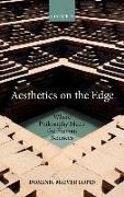 Aesthetics on the Edge: Where Philosophy Meets the Human Sciences