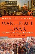War and Peace and War