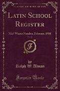 Latin School Register, Vol. 57