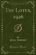 The Lotus, 1926 (Classic Reprint)
