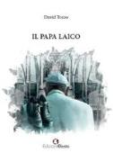 Il papa laico