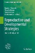 Reproductive and Developmental Strategies