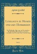 Lexilogus zu Homer und den Homeriden, Vol. 2
