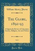 The Globe, 1892-93, Vol. 3