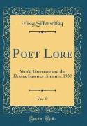 Poet Lore, Vol. 45