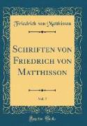 Schriften von Friedrich von Matthisson, Vol. 7 (Classic Reprint)