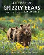 Yellowstone Grizzly Bears: Ecology and Conservation of an Icon of Wildness