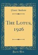 The Lotus, 1926 (Classic Reprint)