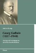 Georg Gothein (1857-1940)