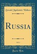 Russia, Vol. 2 (Classic Reprint)