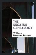 The Decatur Genealogy