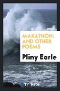 Marathon: And Other Poems