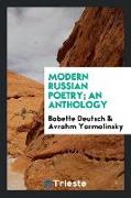 Modern Russian poetry, an anthology