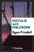 Novalis ALS Philosoph