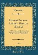 Phædri Augusti Liberti Fabulæ Æsopiæ, Vol. 1