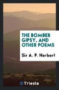 The Bomber Gipsy, and Other Poems