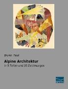 Alpine Architektur