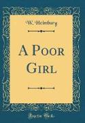 A Poor Girl (Classic Reprint)