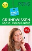 Grundwissen garantiert kapiert! Deutsch, Mathematik, Englisch 5.-10. Klasse