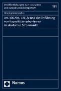 Art. 106 Abs. 1 AEUV und die Einführung von Kapazitätsmechanismen im deutschen Strommarkt
