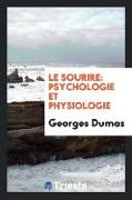 Le Sourire: Psychologie Et Physiologie