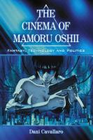 The Cinema of Mamoru Oshii