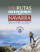 NAVARRA, 100 RUTAS SENDERISTAS POR -SUA