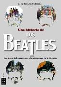 UNA HISTORIA DE LOS BEATLES