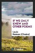 If we only knew and other poems