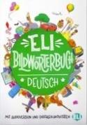 ELI Bildwörterbuch Deutsch. Junior