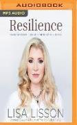 Resilience: Navigating Life, Loss, and the Road to Success