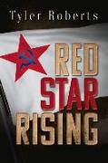 Red Star Rising: Volume 2