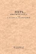 Feets...Around the World: A True Story of Love and Adventure Volume 1