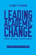 Leading Academic Change