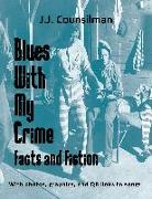 Blues with My Crime